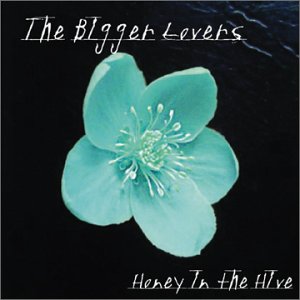 bigger lovers - honey in the hive